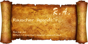 Rauscher Agenór névjegykártya